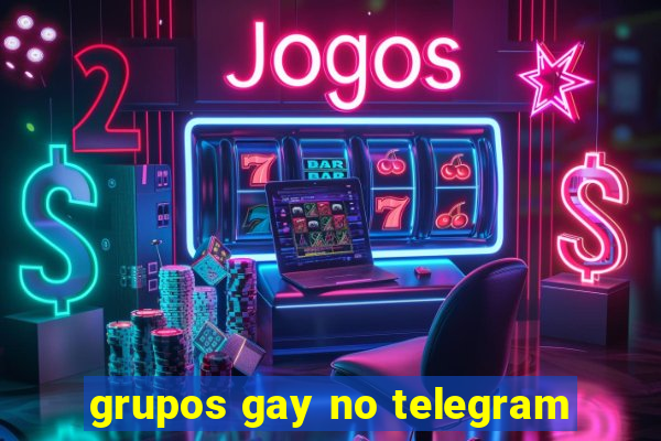 grupos gay no telegram